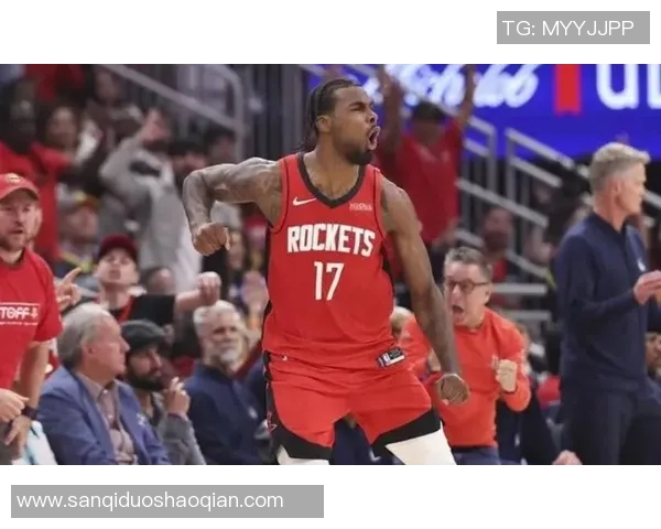 火箭队替补阵容新双核效应：霍乐迪与谢泼德引领第二阵容质变提升